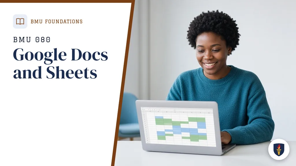 Course cover for BMU 080 Google Docs and Sheets, BMU Foundations department.