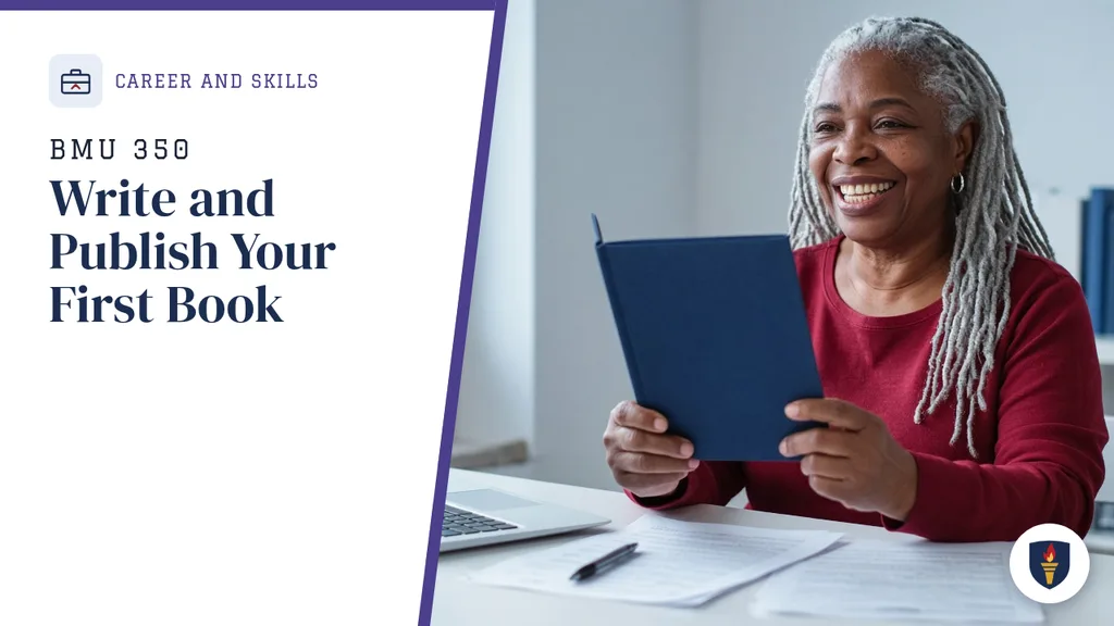 Course cover for BMU 350 Write and Publish Your First Book, Career and Skills department.